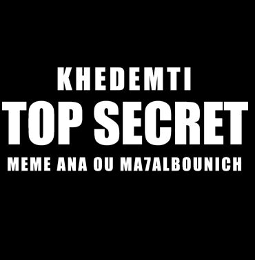 DESIGN '' Top secret ''.Monalgeria